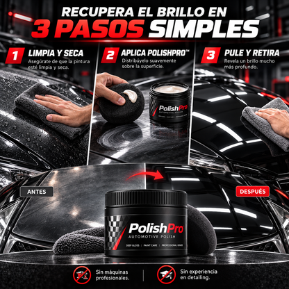 PolishPro™ | Pasta Automotriz Efecto Espejo con Proteccion y Brillo